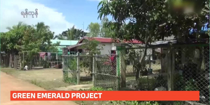 Green Emerald Project: Improving rural socio-economic life | Myanmar ...